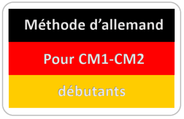 Débuter l'allemand en CM1